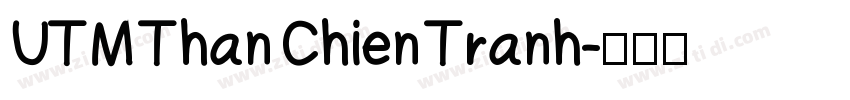 UTM Than Chien Tranh字体转换